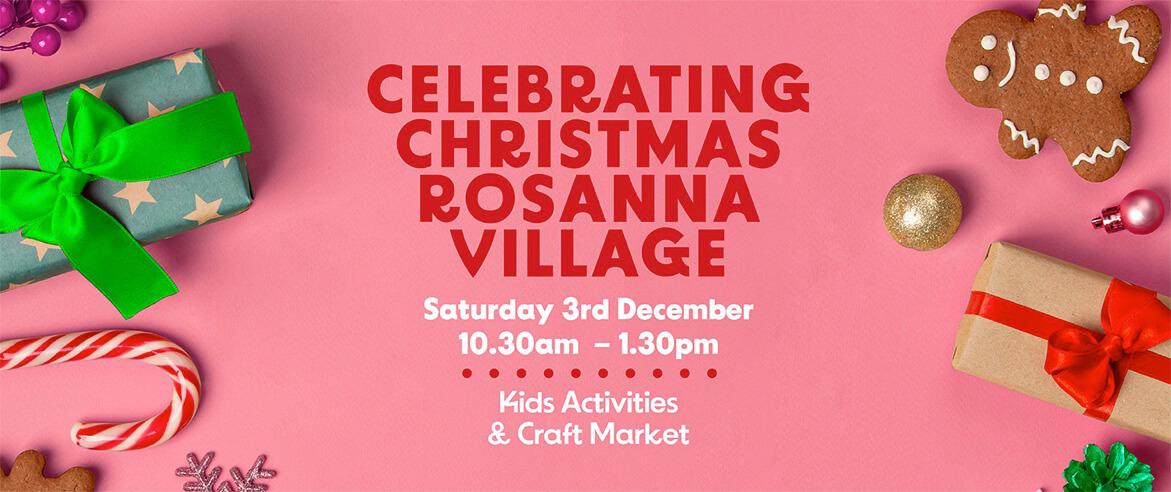 Celebrating Christmas Rosanna Village